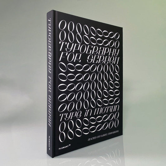 Typography for Screen: Type in Motion